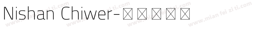 Nishan Chiwer字体转换